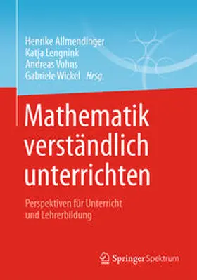 Allmendinger / Lengnink / Vohns |  Mathematik verständlich unterrichten | eBook | Sack Fachmedien