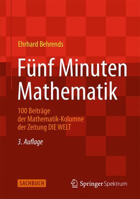 Behrends |  Fünf Minuten Mathematik | Buch |  Sack Fachmedien