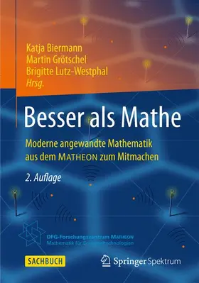 Biermann / Grötschel / Lutz-Westphal |  Besser als Mathe | Buch |  Sack Fachmedien