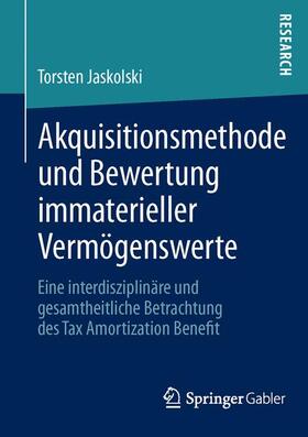 Jaskolski |  Akquisitionsmethode und Bewertung immaterieller Vermögenswerte | Buch |  Sack Fachmedien
