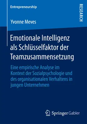 Meves |  Emotionale Intelligenz als Schlüsselfaktor der Teamzusammensetzung | eBook | Sack Fachmedien