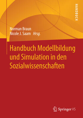 Braun / Saam |  Handbuch Modellbildung und Simulation in den Sozialwissenschaften | eBook | Sack Fachmedien