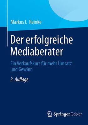 Reinke |  Der erfolgreiche Mediaberater | Buch |  Sack Fachmedien