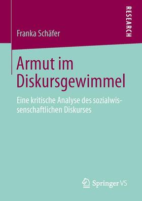 Schäfer |  Armut im Diskursgewimmel | Buch |  Sack Fachmedien