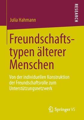 Hahmann |  Freundschaftstypen älterer Menschen | Buch |  Sack Fachmedien