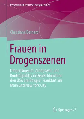 Bernard |  Frauen in Drogenszenen | Buch |  Sack Fachmedien