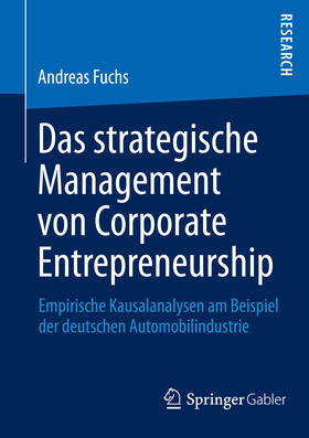 Fuchs |  Das strategische Management von Corporate Entrepreneurship | eBook | Sack Fachmedien