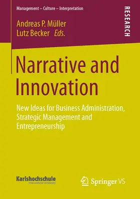 Becker / Müller |  Narrative and Innovation | Buch |  Sack Fachmedien