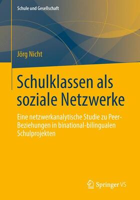 Nicht |  Schulklassen als soziale Netzwerke | Buch |  Sack Fachmedien