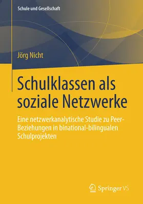 Nicht |  Schulklassen als soziale Netzwerke | eBook | Sack Fachmedien