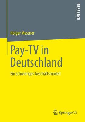 Messner |  Pay-TV in Deutschland | Buch |  Sack Fachmedien