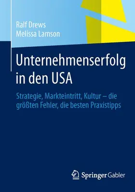 Lamson / Drews |  Unternehmenserfolg in den USA | Buch |  Sack Fachmedien