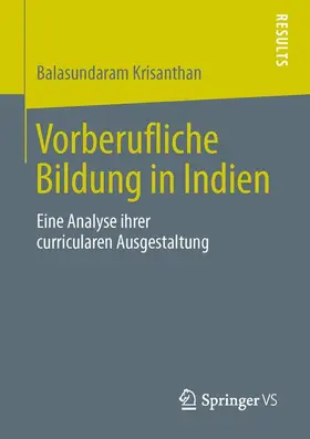 Krisanthan |  Vorberufliche Bildung in Indien | Buch |  Sack Fachmedien