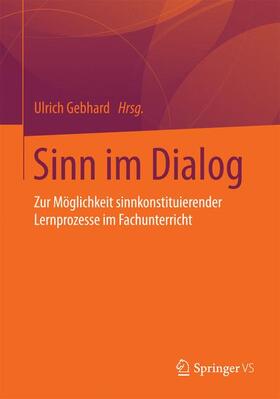 Gebhard |  Sinn im Dialog | Buch |  Sack Fachmedien