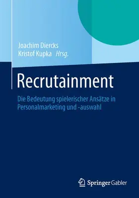 Diercks / Kupka |  Recrutainment | Buch |  Sack Fachmedien