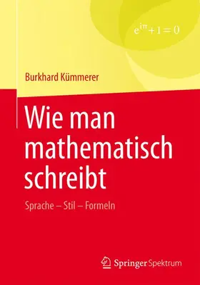 Kümmerer |  Wie man mathematisch schreibt | Buch |  Sack Fachmedien