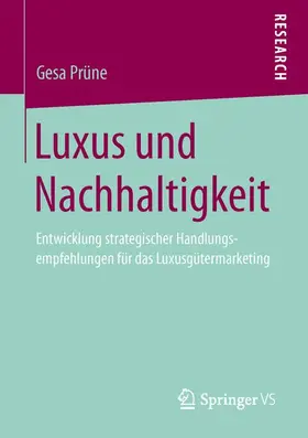 Prüne |  Luxus und Nachhaltigkeit | Buch |  Sack Fachmedien