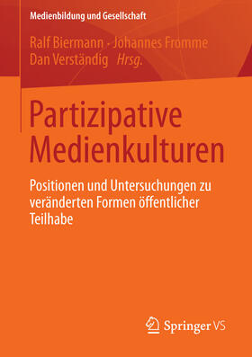 Biermann / Fromme / Verständig |  Partizipative Medienkulturen | eBook | Sack Fachmedien