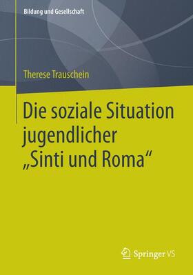 Trauschein |  Die soziale Situation jugendlicher ¿Sinti und Roma¿ | Buch |  Sack Fachmedien