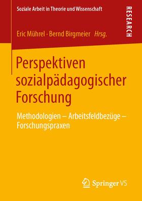 Birgmeier / Mührel |  Perspektiven sozialpädagogischer Forschung | Buch |  Sack Fachmedien