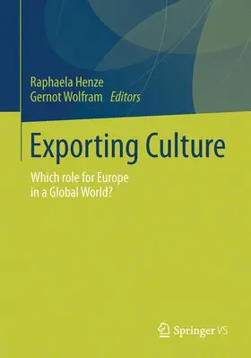 Wolfram / Henze |  Exporting Culture | Buch |  Sack Fachmedien