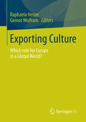 Henze / Wolfram |  Exporting Culture | eBook | Sack Fachmedien