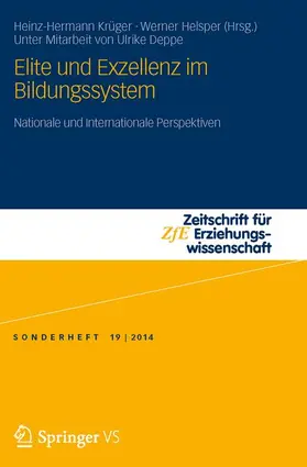 Helsper / Krüger | Elite und Exzellenz im Bildungssystem | Buch | 978-3-658-01935-8 | sack.de