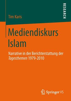 Karis |  Mediendiskurs Islam | Buch |  Sack Fachmedien