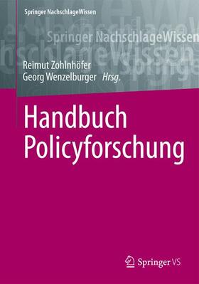 Zohlnhöfer / Wenzelburger |  Handbuch Policy-Forschung | Buch |  Sack Fachmedien