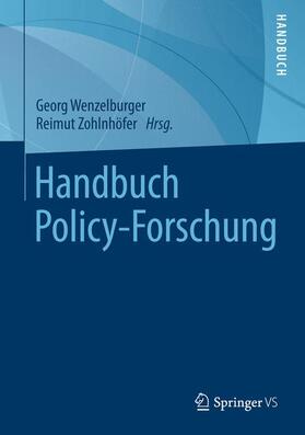 Zohlnhöfer / Wenzelburger |  Handbuch Policy-Forschung | eBook | Sack Fachmedien