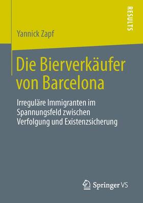 Zapf |  Die Bierverkäufer von Barcelona | Buch |  Sack Fachmedien