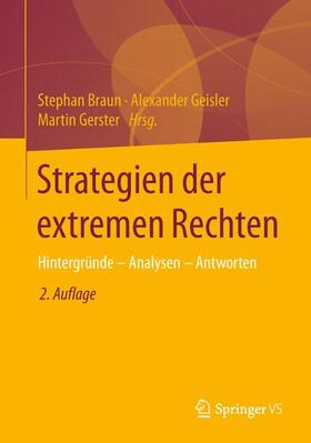 Braun / Gerster / Geisler |  Strategien der extremen Rechten | Buch |  Sack Fachmedien