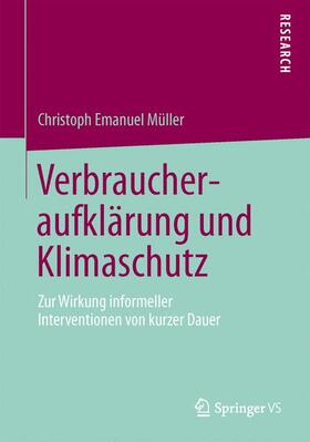 Müller |  Verbraucheraufklärung und Klimaschutz | Buch |  Sack Fachmedien