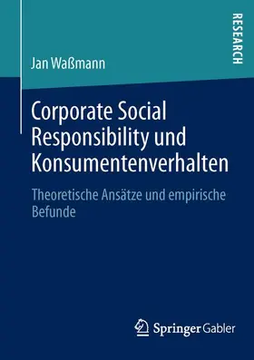 Waßmann |  Corporate Social Responsibility und Konsumentenverhalten | Buch |  Sack Fachmedien