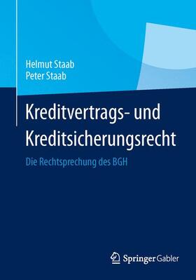 Staab |  Kreditvertrags- und Kreditsicherungsrecht | Buch |  Sack Fachmedien