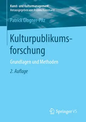 Glogner-Pilz |  Kulturpublikumsforschung | eBook | Sack Fachmedien