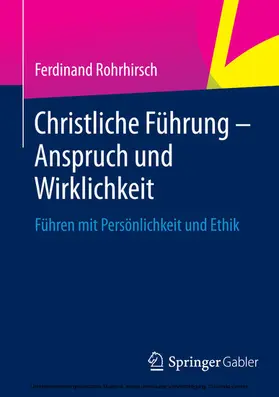 Rohrhirsch |  Christliche Führung - Anspruch und Wirklichkeit | eBook | Sack Fachmedien