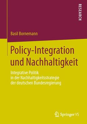 Bornemann |  Policy-Integration und Nachhaltigkeit | Buch |  Sack Fachmedien