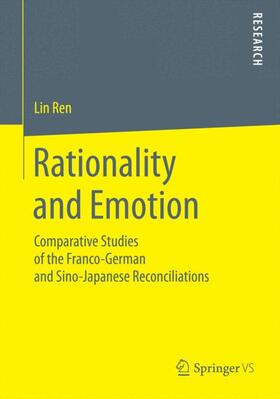 Ren |  Rationality and Emotion | Buch |  Sack Fachmedien