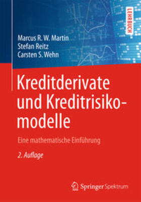 Martin / Reitz / Wehn |  Kreditderivate und Kreditrisikomodelle | eBook | Sack Fachmedien