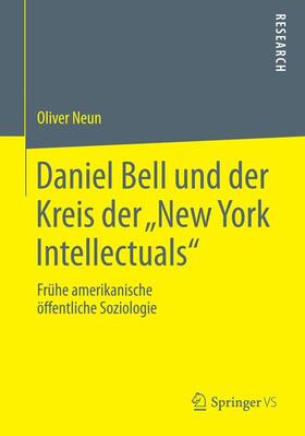 Neun |  Daniel Bell und der Kreis der ¿New York Intellectuals¿ | Buch |  Sack Fachmedien