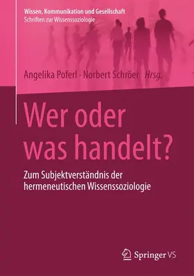 Schröer / Poferl |  Wer oder was handelt? | Buch |  Sack Fachmedien