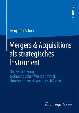 Schön |  Mergers & Acquisitions als strategisches Instrument | Buch |  Sack Fachmedien