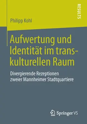 Kohl |  Aufwertung und Identität im transkulturellen Raum | Buch |  Sack Fachmedien