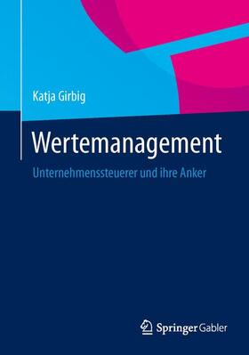 Girbig |  Wertemanagement | Buch |  Sack Fachmedien