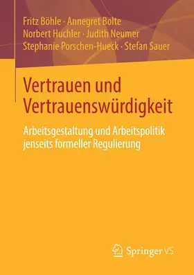 Böhle / Bolte / Huchler |  Vertrauen und Vertrauenswürdigkeit | eBook | Sack Fachmedien