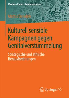 Danelzik |  Kulturell sensible Kampagnen gegen Genitalverstümmelung | Buch |  Sack Fachmedien