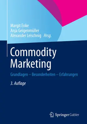 Enke / Geigenmüller / Leischnig |  Commodity Marketing | eBook | Sack Fachmedien