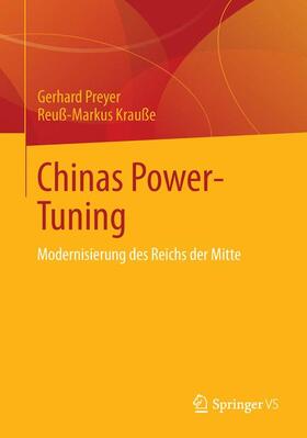 Krauße / Preyer |  Chinas Power-Tuning | Buch |  Sack Fachmedien