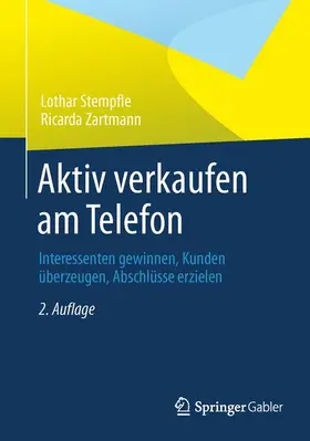 Stempfle / Zartmann |  Aktiv verkaufen am Telefon | Buch |  Sack Fachmedien